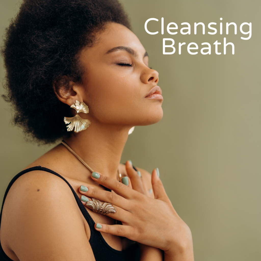 cleansing breath
