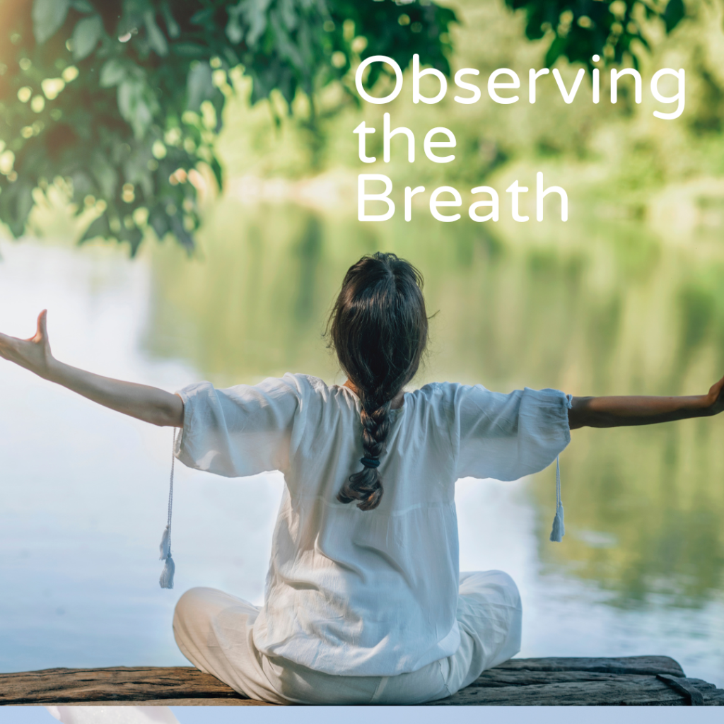 observing the breath